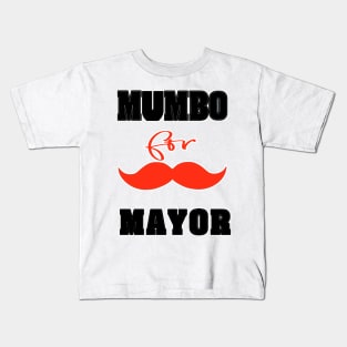 mumbo for mayor Kids T-Shirt